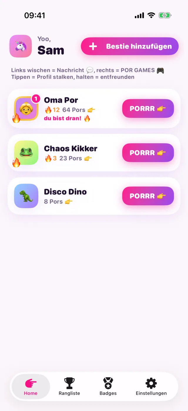 Der Startbildschirm von porpor mit drei Besties, ihren Streaks und einem PORRR Button pro Bestie.