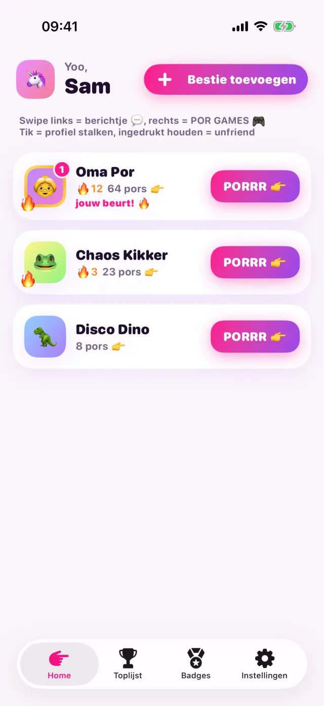 Het beginscherm van porpor met drie besties, hun streaks en een PORRR knop per bestie.